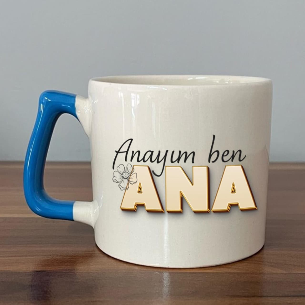 Anayım Ben Ana Baskılı Mavi Kulplu Prime Kupa