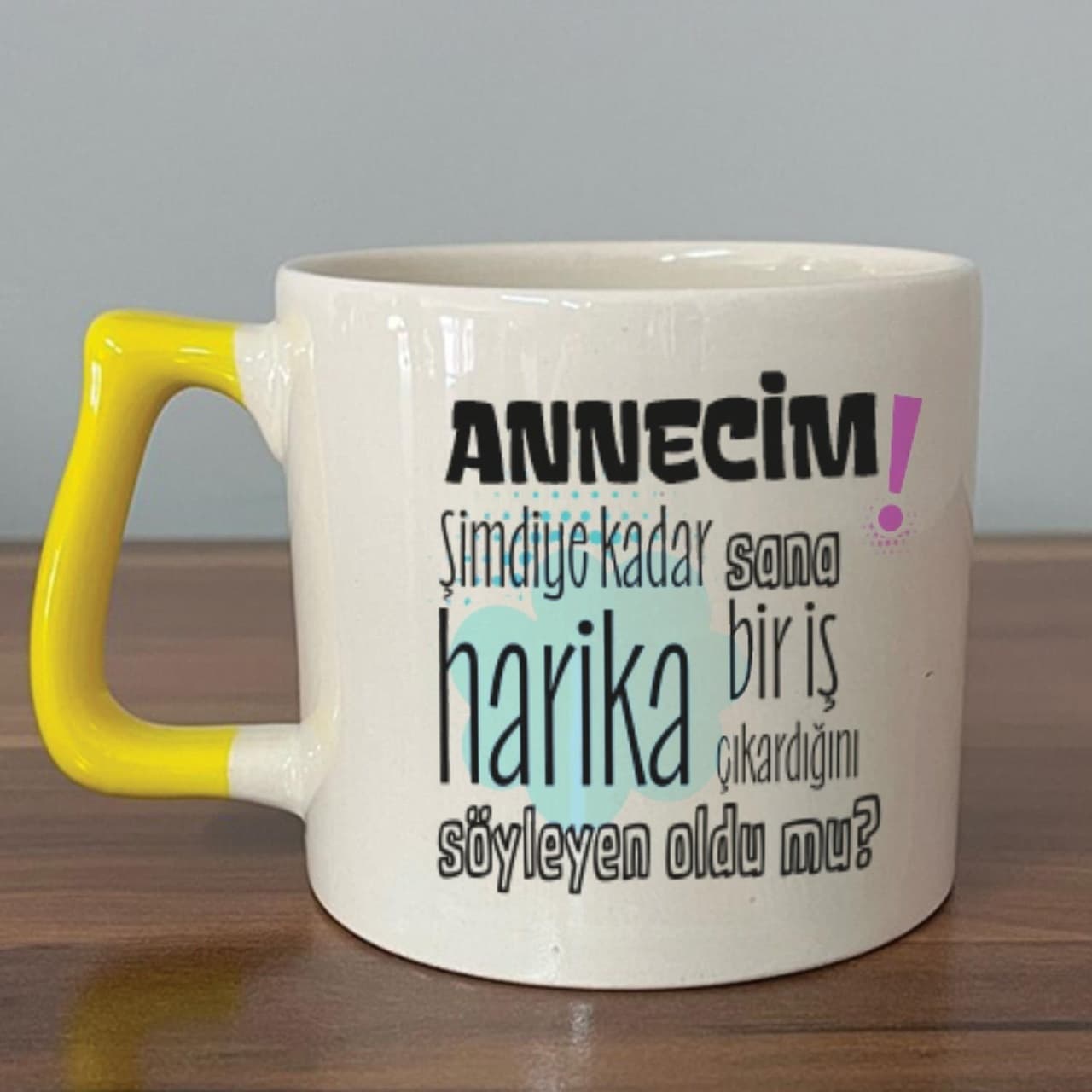 Annecim Şimdiye Kadar Sana Harika Baskılı Sarı Kulplu Prime Kupa