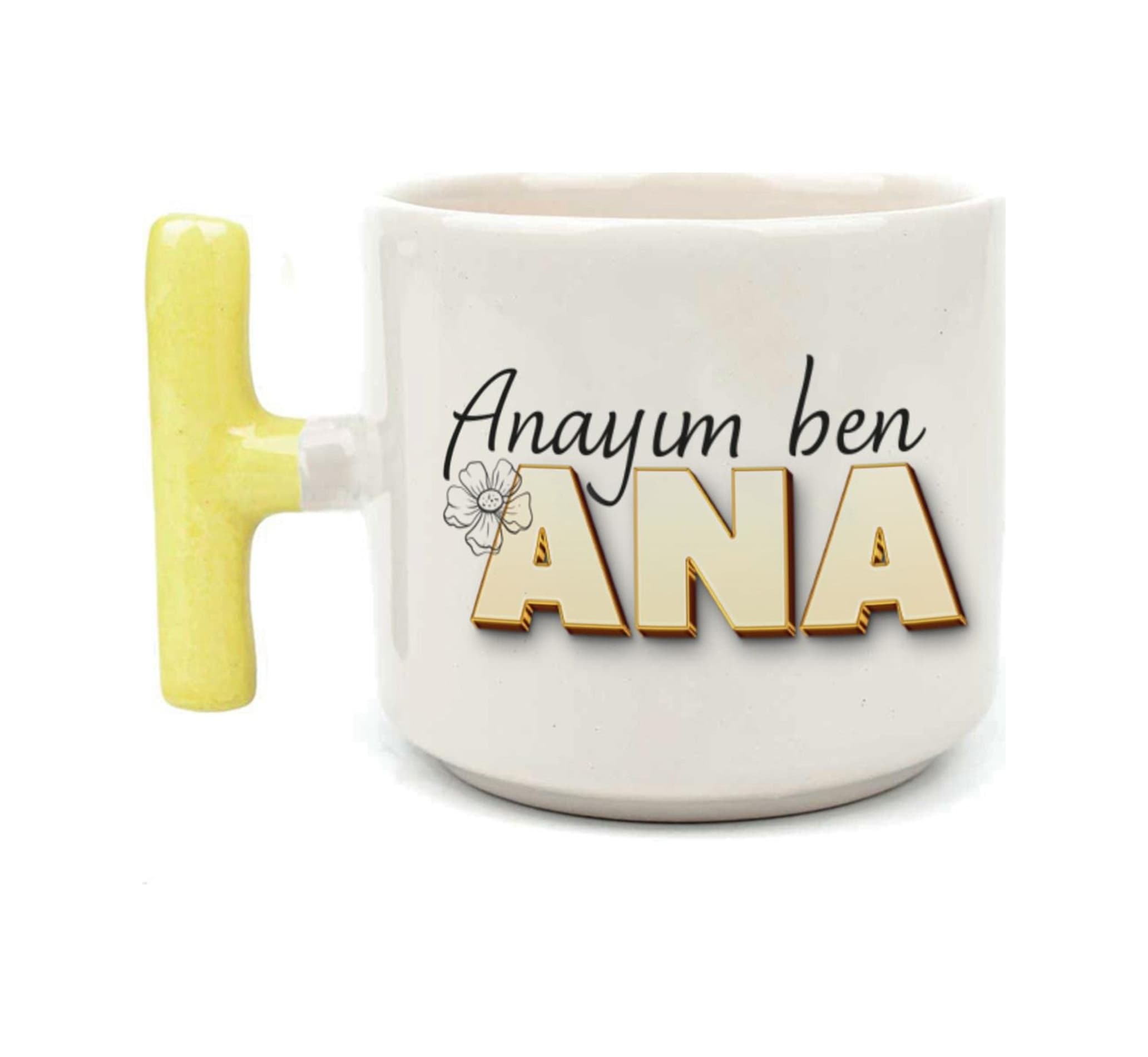 Anayım Ben Ana Baskılı Sarı Kulplu T Kupa