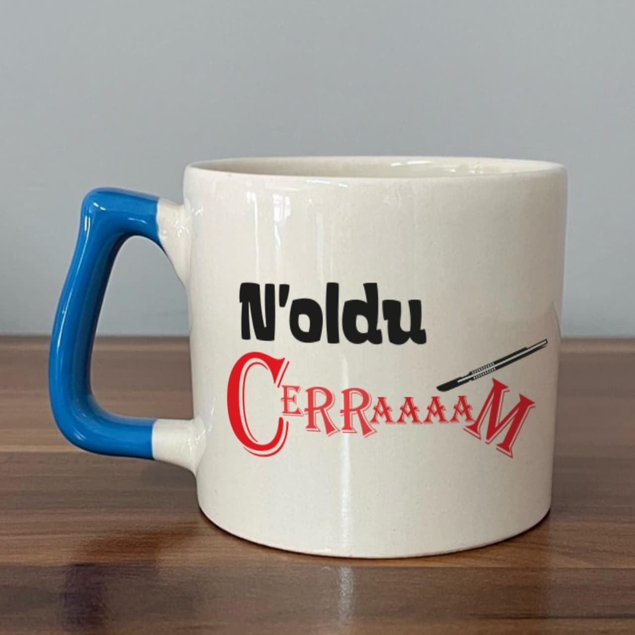 Noldu Cerraaaam Baskılı Mavi Kulplu Prime Kupa