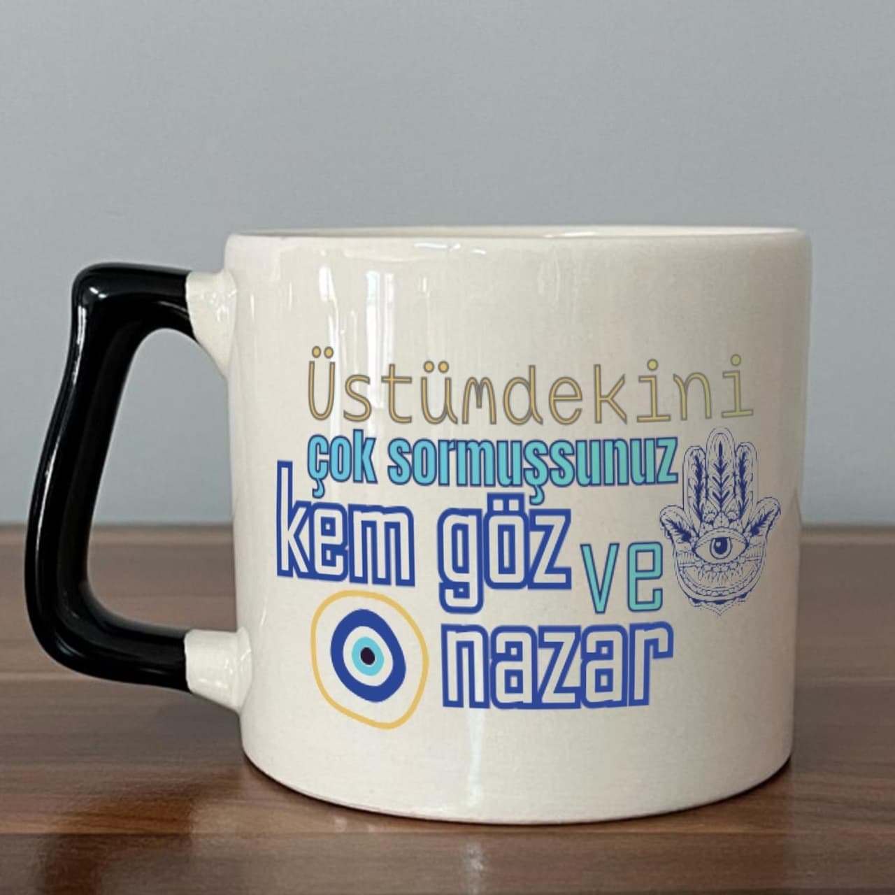 Üstümdekini Çok Sormuşsunuz Baskılı Siyah Kulplu Prime Kupa