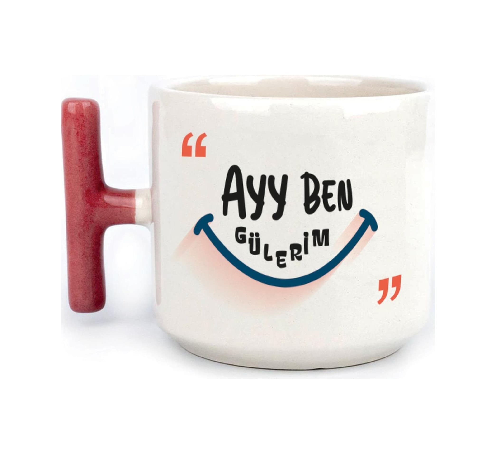 Ayy Benim Gülerim Baskılı Kırmızı Kulplu T Kupa