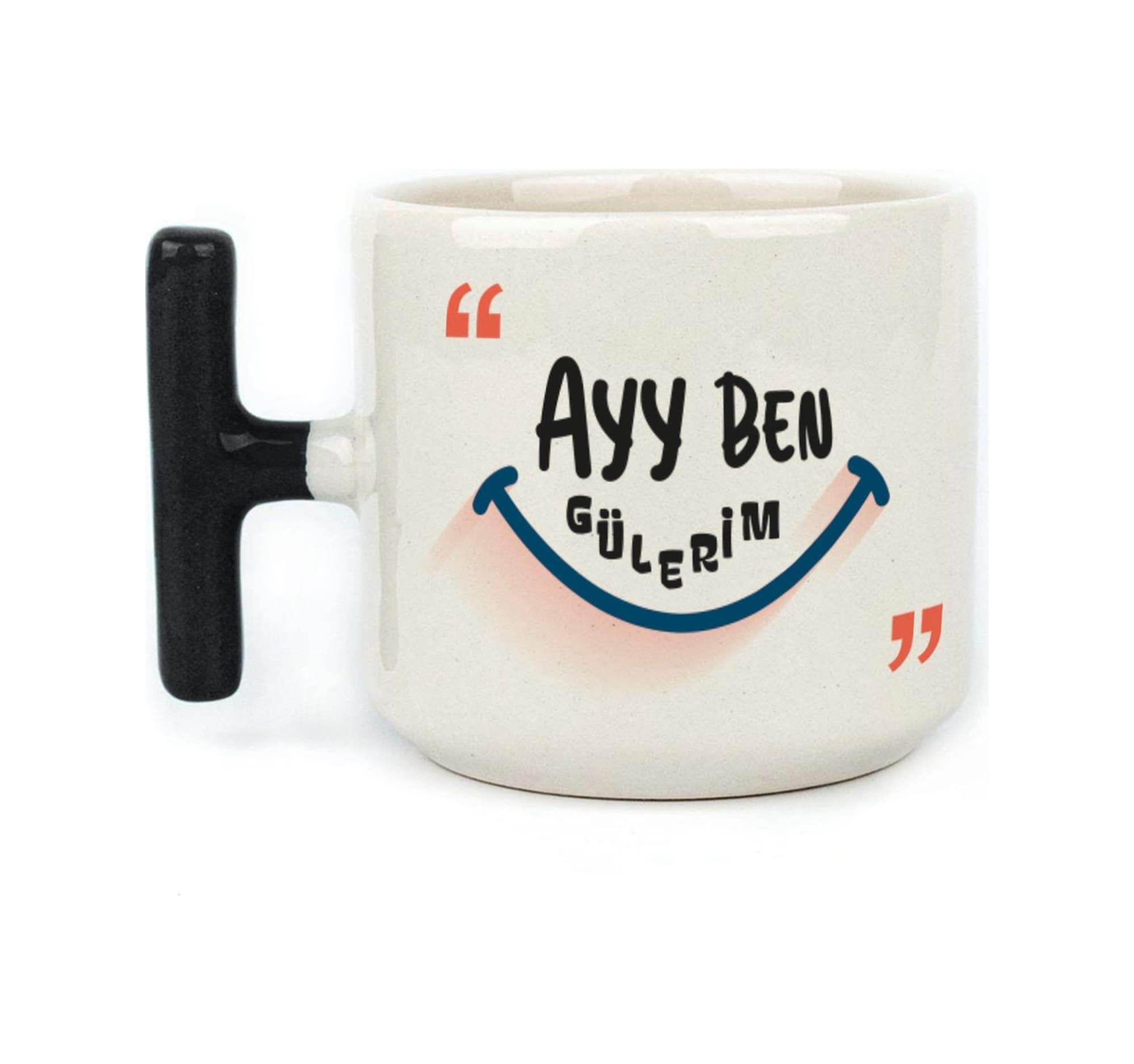 Ayy Benim Gülerim Baskılı Siyah Kulplu T Kupa