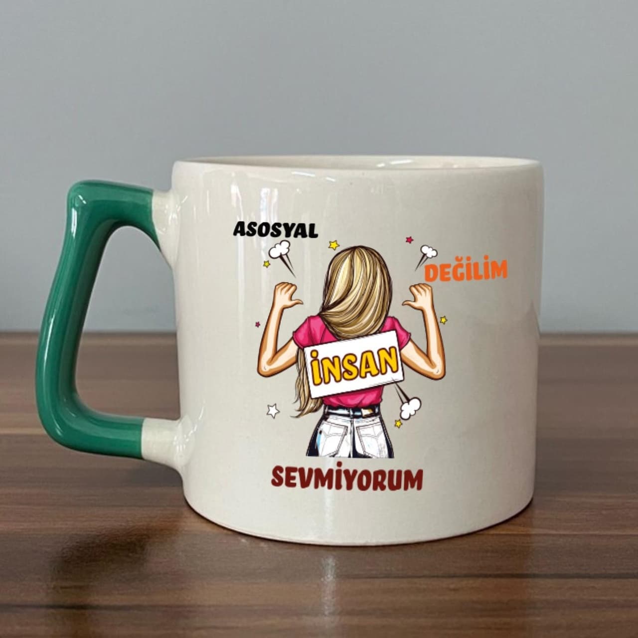 Asosyal Değilim İnsan Sevmiyorum Baskılı Yeşil Kulplu Prime Kupa
