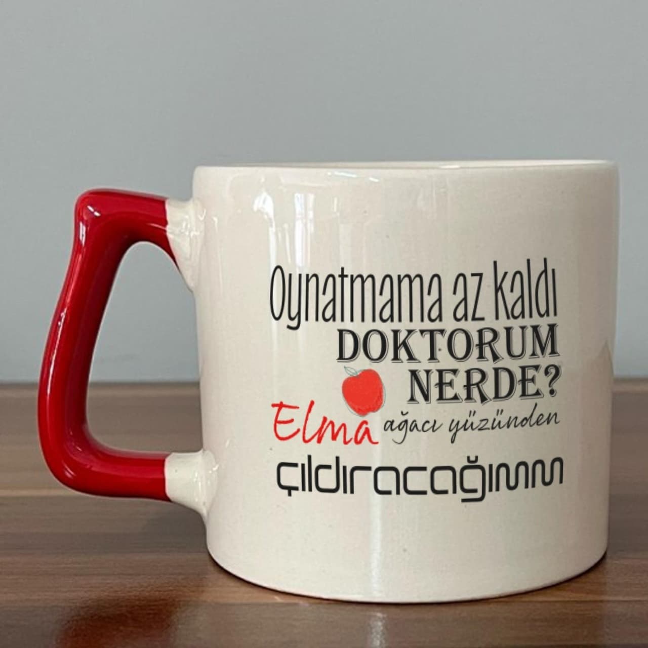 Oynatmama Az Kaldı Doktorum Nerede Baskılı Kırmızı Kulplu Prime Kupa