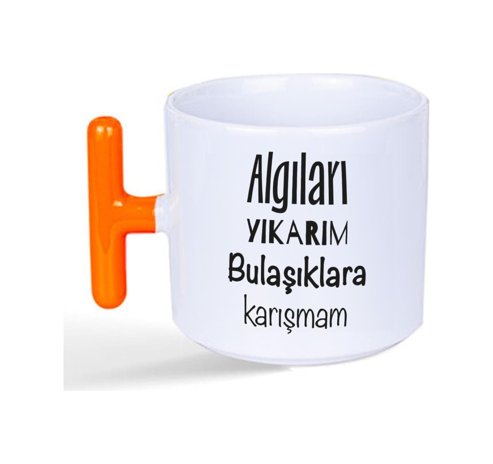 Mor Mürekkep Algıları Yıkarım Bulaşıklara Karışmam Baskılı Turuncu Kulplu T Kupa