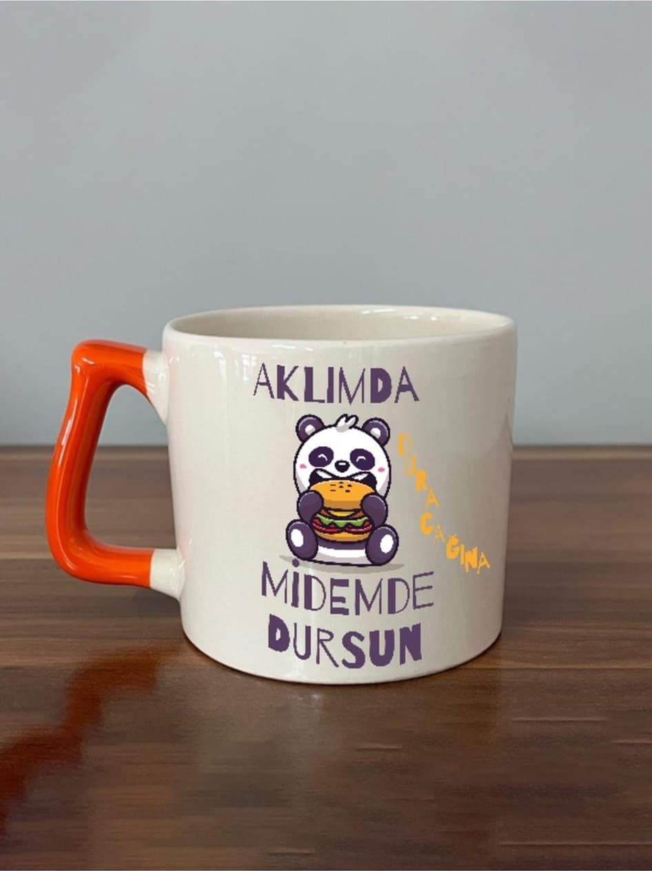 Aklımda Duracağına Midemde Dursun Baskılı Turuncu Kulplu Prime Kupa