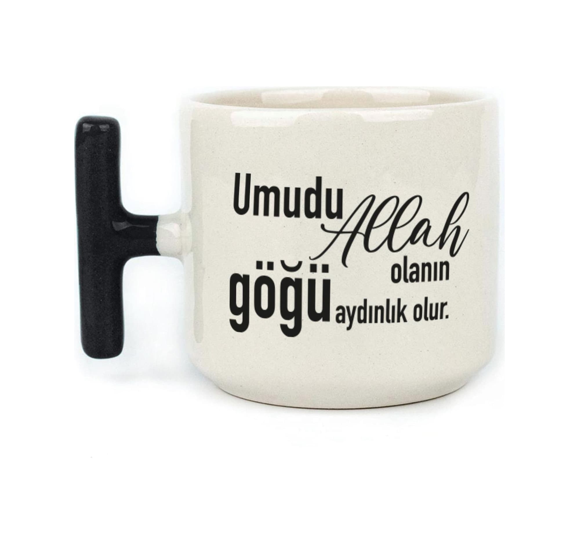 Umudu Allah Olanın Göğü Aydınlık Olur Baskılı Siyah Kulplu T Kupa
