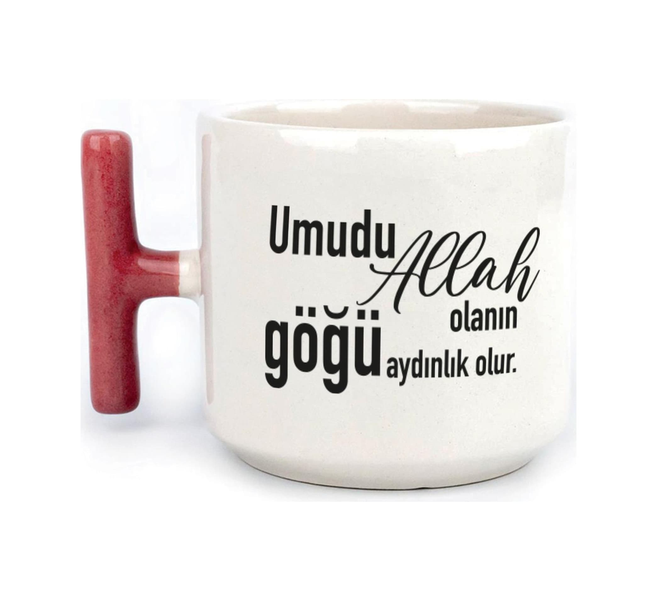 Umudu Allah Olanın Göğü Aydınlık Olur Baskılı Kırmızı Kulplu T Kupa