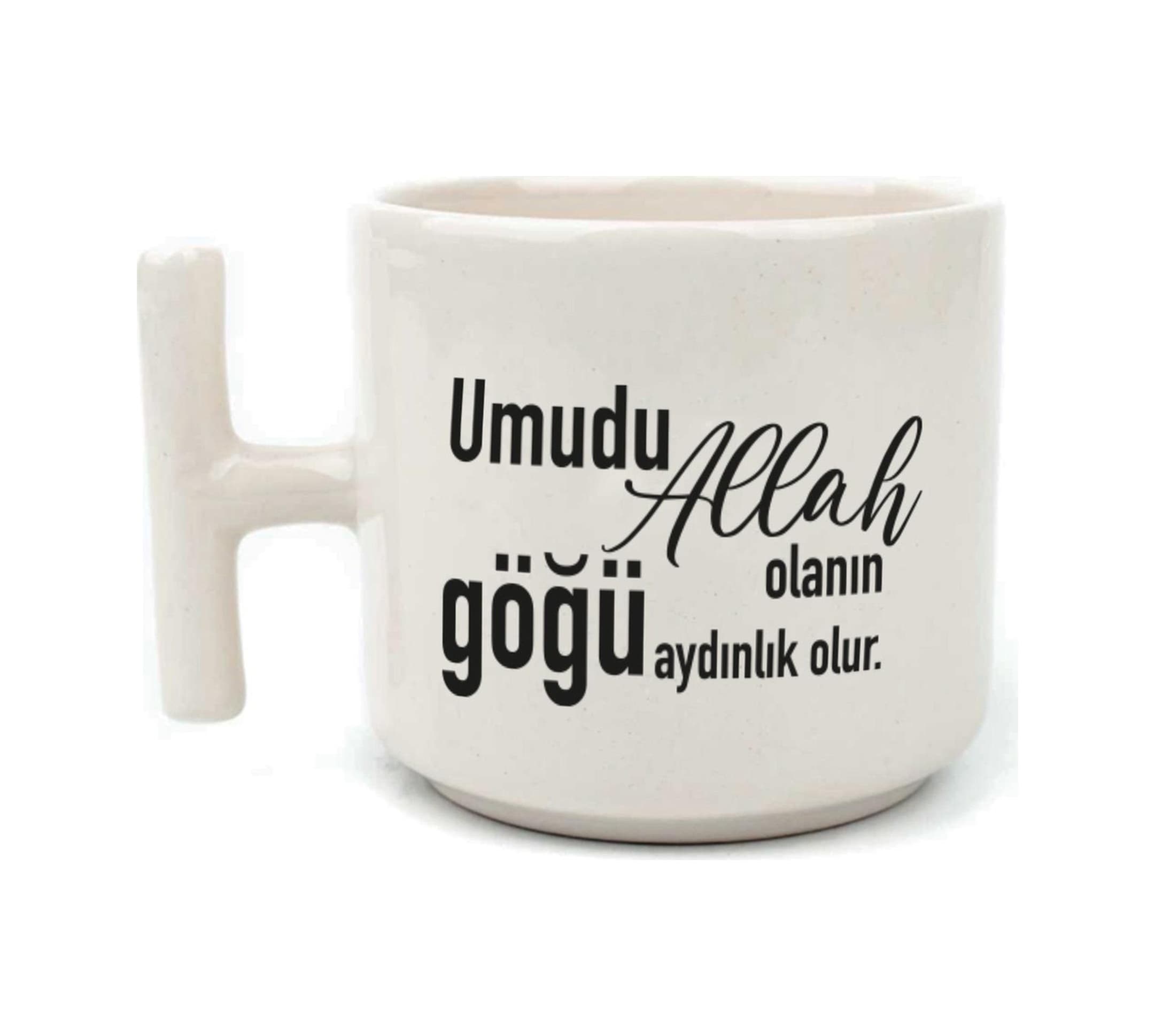 Umudu Allah Olanın Göğü Aydınlık Olur Baskılı Beyaz Kulplu T Kupa