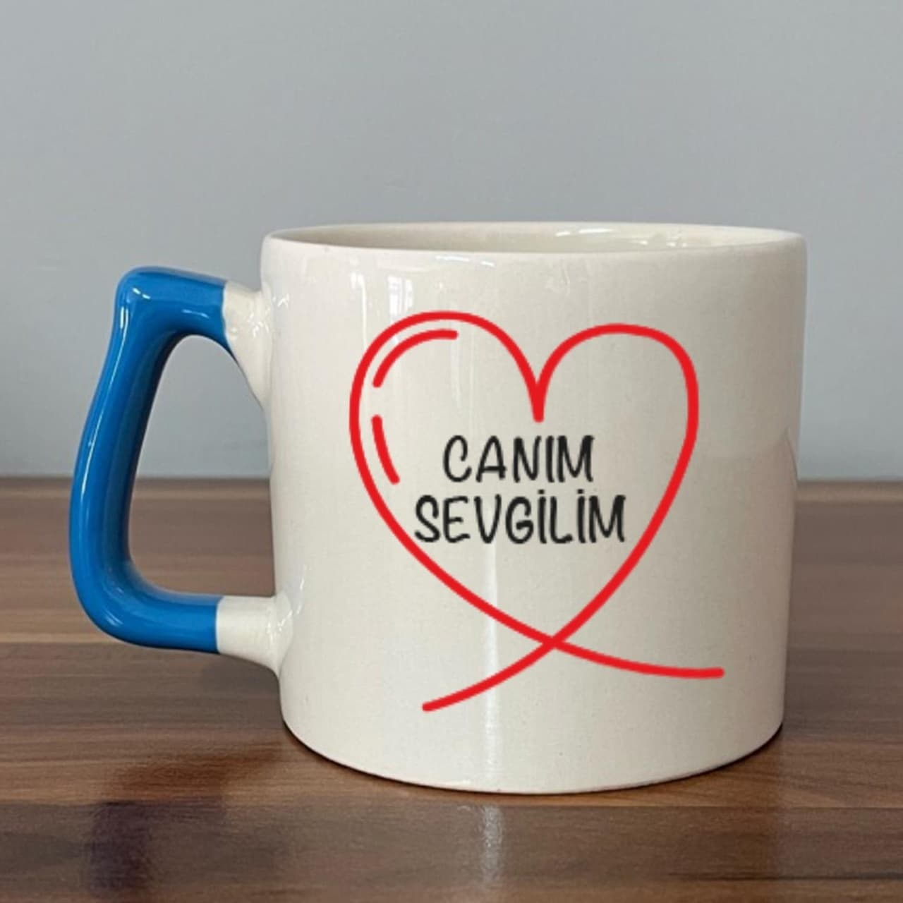 Canım Sevgilim Baskılı Mavi Kulplu Prime Kupa