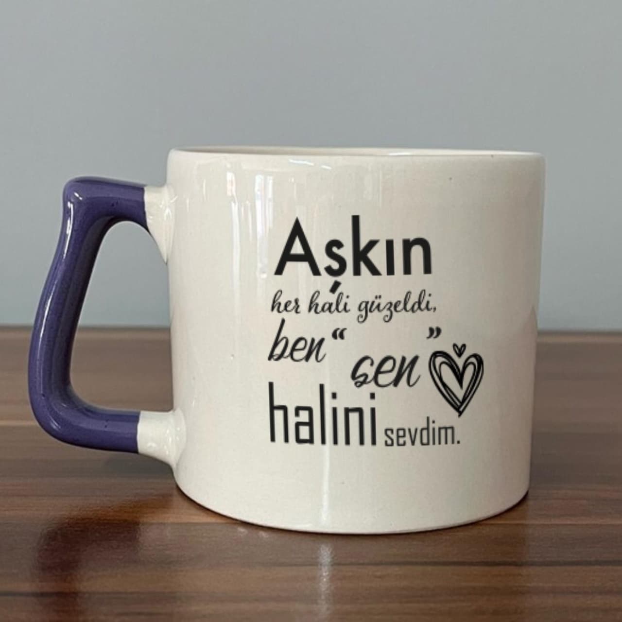 Mor Mürekkep Aşkın Her Hali Güzeldi Baskılı Mor Kulplu Prime Kupa