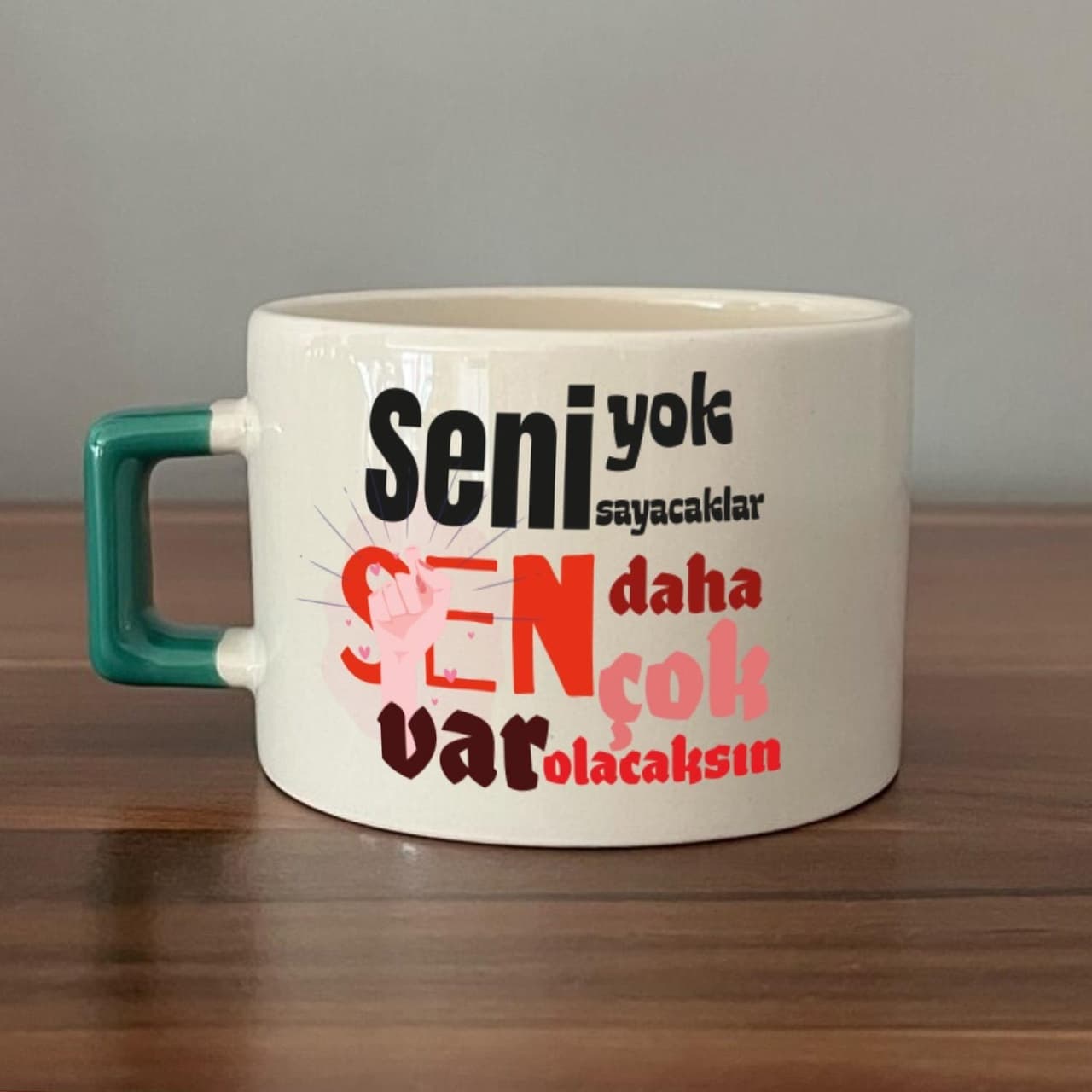 Seni Yok Sayacaklar Baskılı Kadınlar Günü Yeşil Kulplu Kare Espresso Fincanı