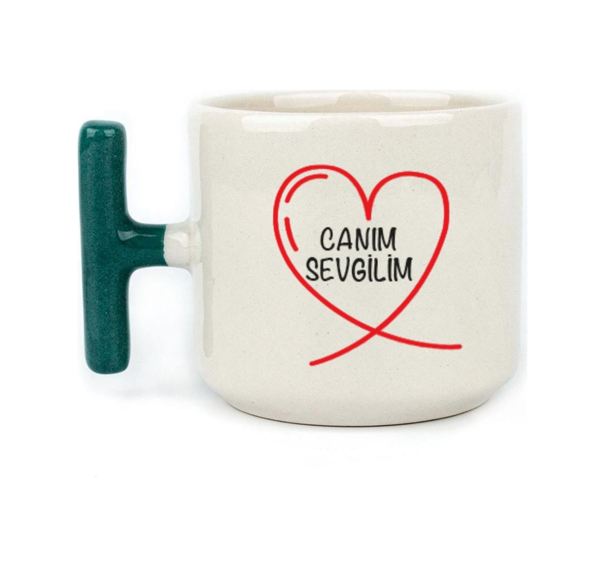 Canım Sevgilim Baskılı Yeşil Kulplu T Kupa