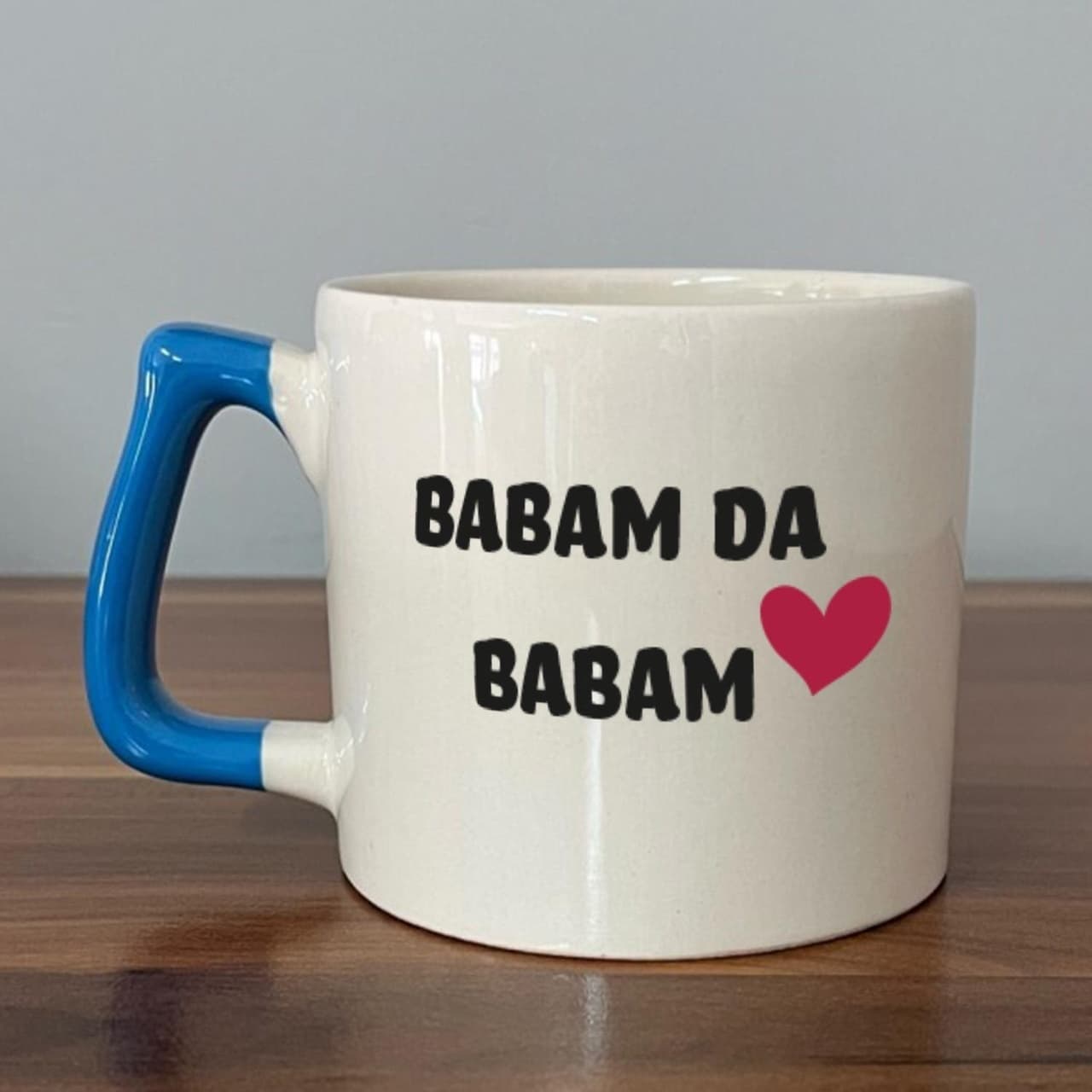 Mor Mürekkep Babam Da Babam Baskılı Mavi Kulplu Prime Kupa