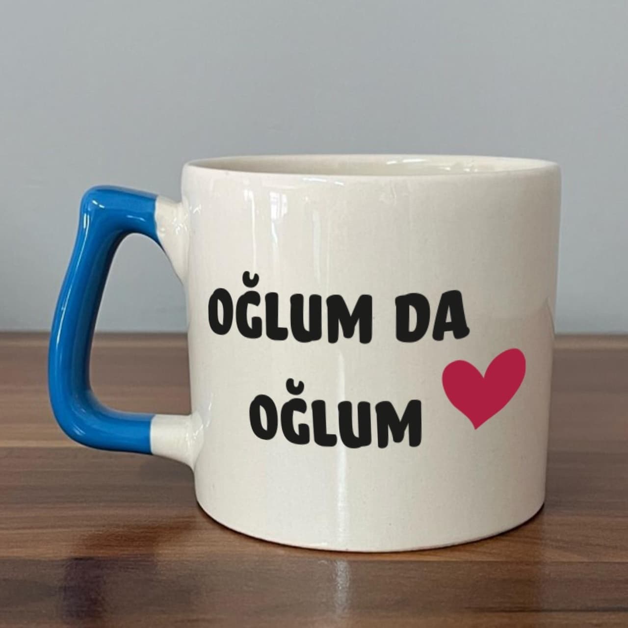 Oğlum Da Oğlum Baskılı Mavi Kulplu Prime Kupa