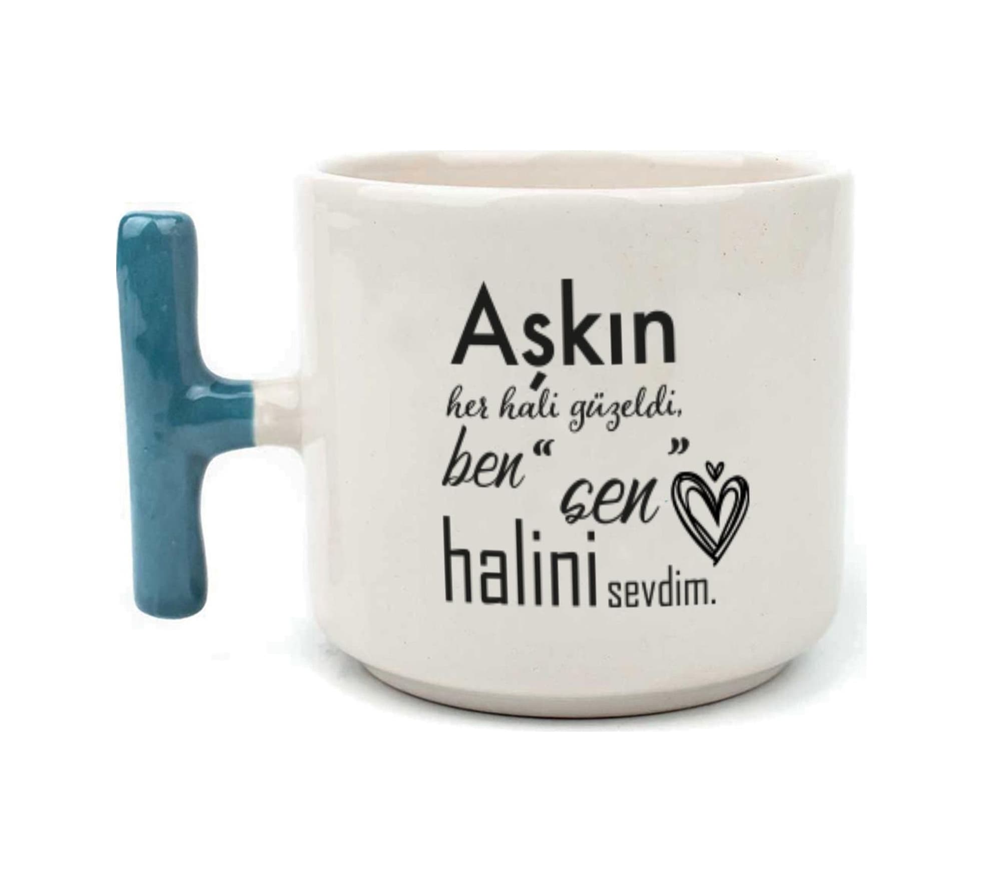 Mor Mürekkep Aşkın Her Hali Güzeldi Baskılı Mavi Kulplu T Kupa