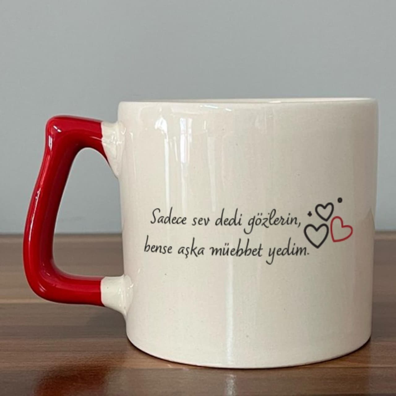 Sadece Sev Dedi Gözlerin Baskılı Kırmızı Kulplu Prime Kupa