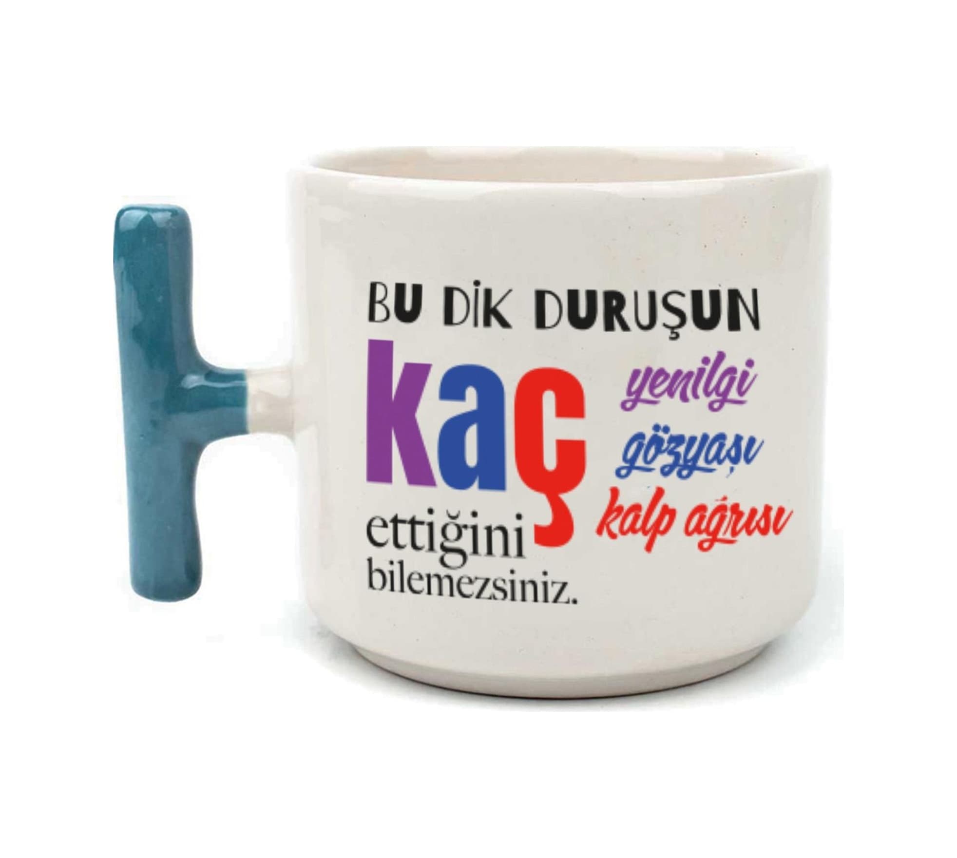 Bu Dik Duruşun Baskılı Kadınlar Günü Mavi Kulplu T Kupa