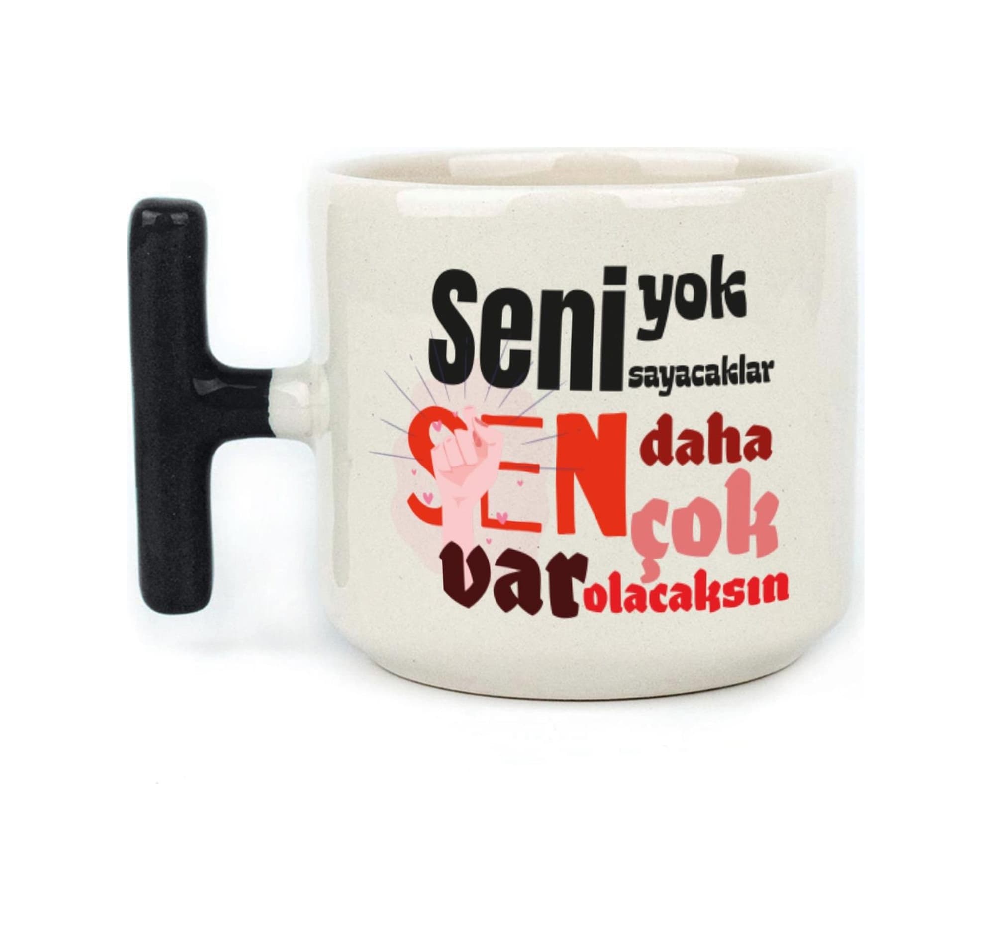 Seni Yok Sayacaklar Baskılı Kadınlar Günü Siyah Kulplu T Kupa