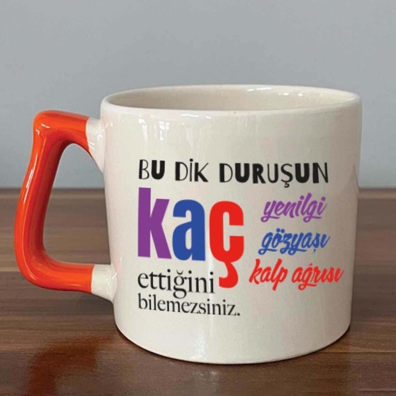 Bu Dik Duruşun Baskılı Kadınlar Günü Turuncu Kulplu Prime Kupa
