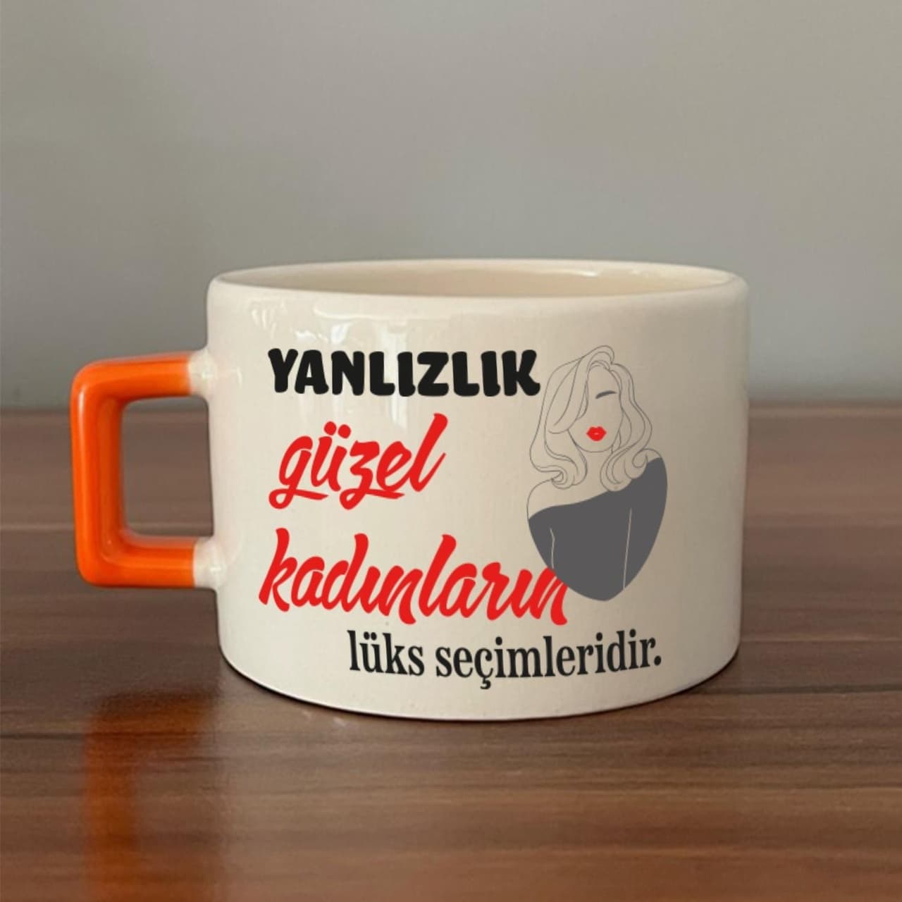 Yalnızlık Güzel Kadınların Lüks Seçimleridir Baskılı Kadınlar Günü Turuncu Kare Espresso Fincanı