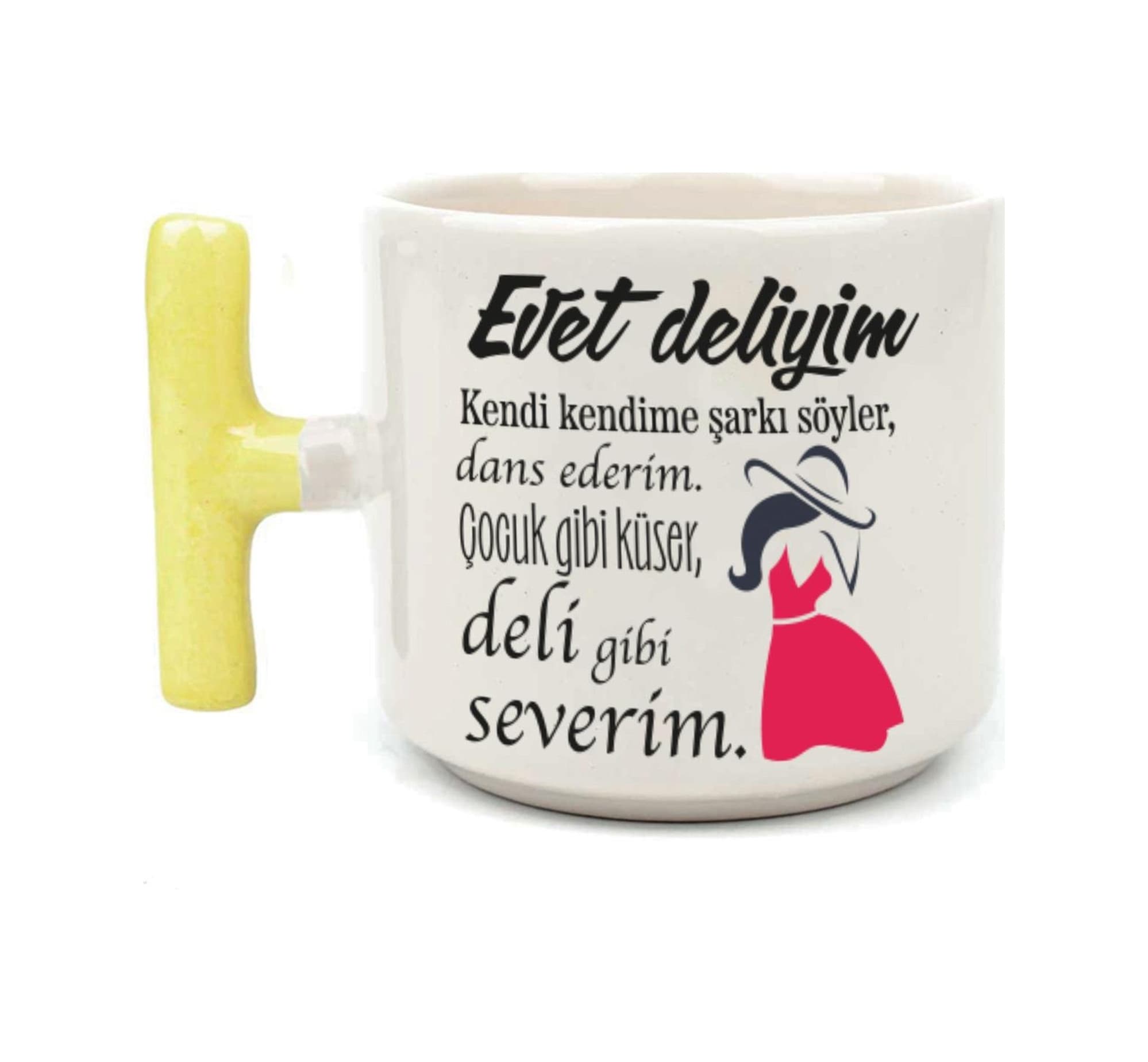 Evet Deliyim Baskılı Kadınlar Günü Sarı Kulplu T Kupa