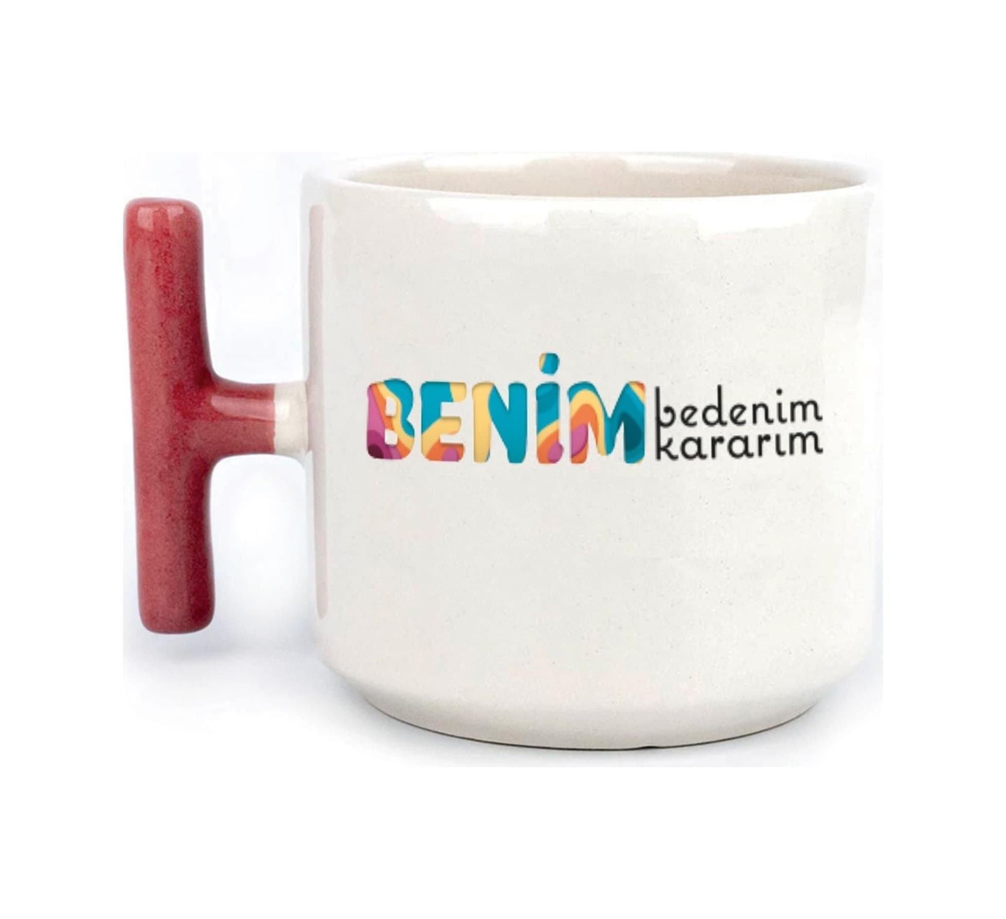 Mor Mürekkep Benim Bedenim, Benim Kararım Baskılı Kadınlar Günü Kırmızı Kulplu T Kupa