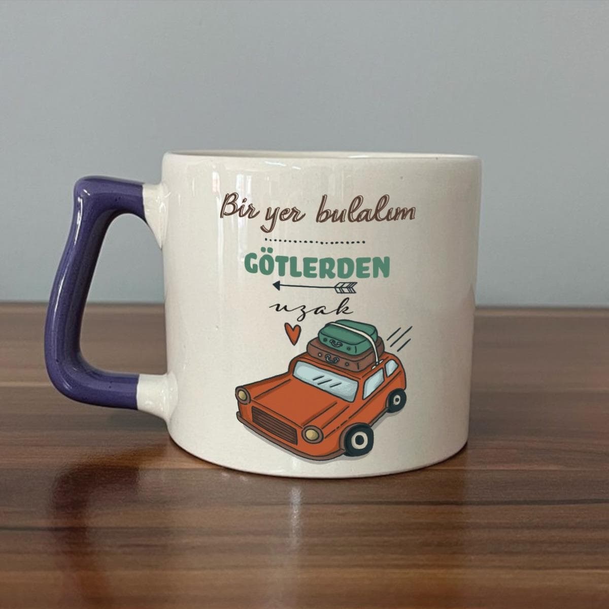 Bir Yer Bulalım Götlerden Uzak Baskılı Mor Kulplu Prime Kupa