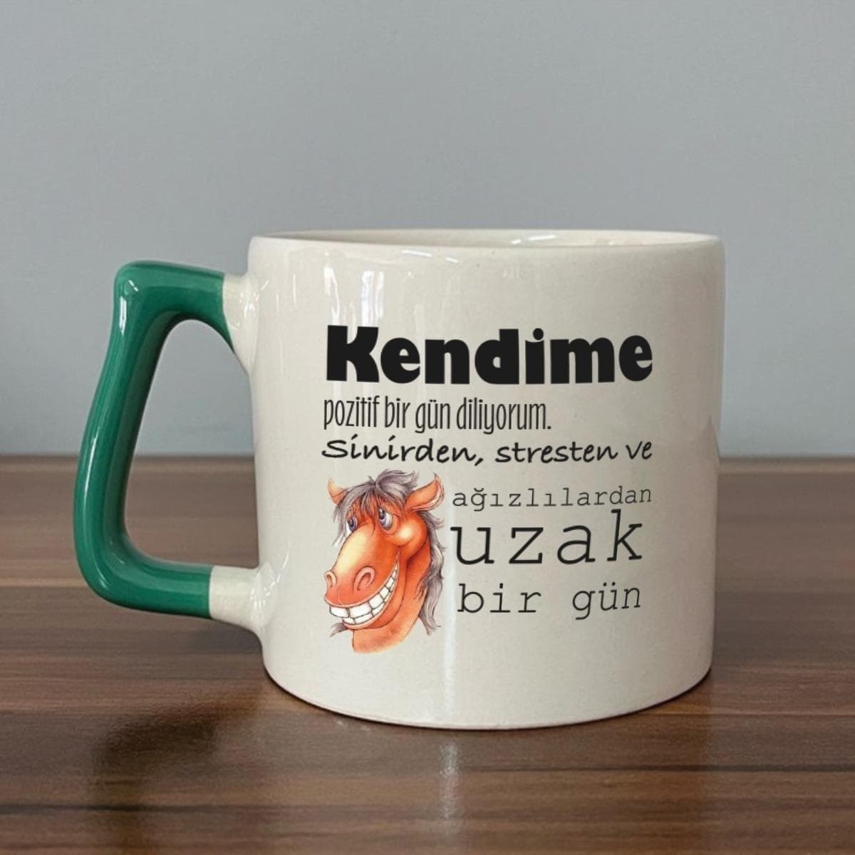 Kendime Pozitif Bir Gün Diliyorum Baskılı Yeşil Kulplu Prime Kupa