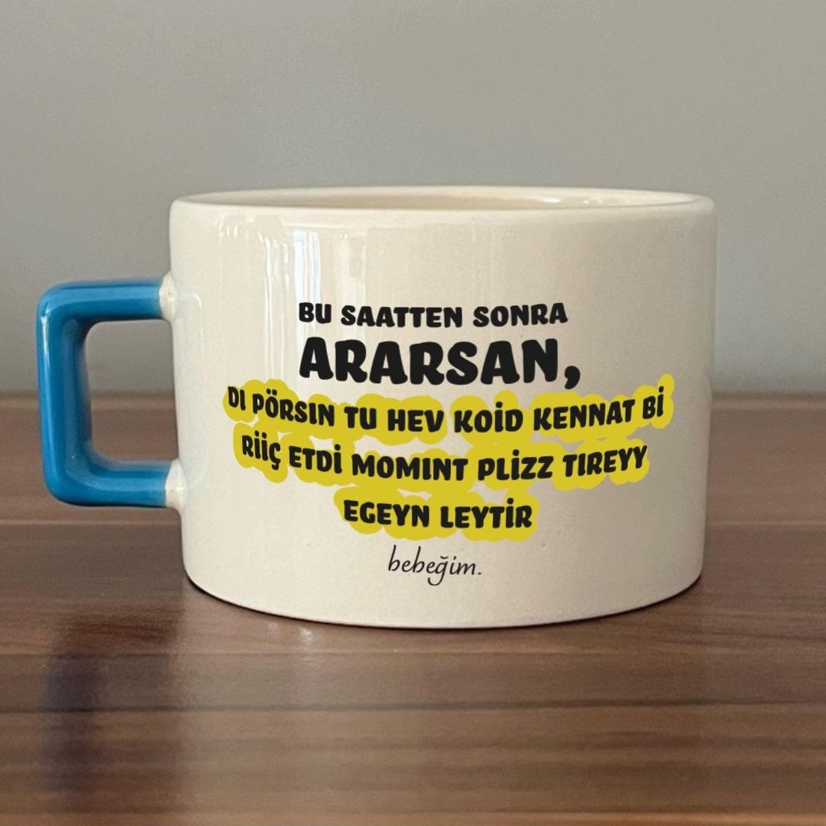 Bu Saatten Sonra Ararsan Baskılı Mavi Kulplu Kare Espresso Fincanı