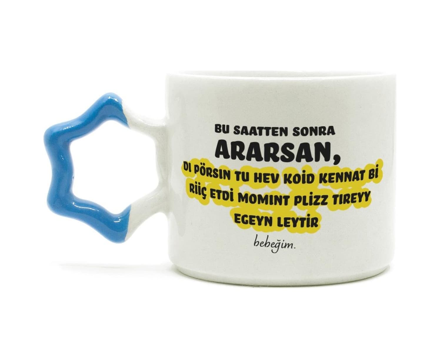 Bu Saatten Sonra Ararsan Baskılı Mavi Kulplu Yıldız Kupa