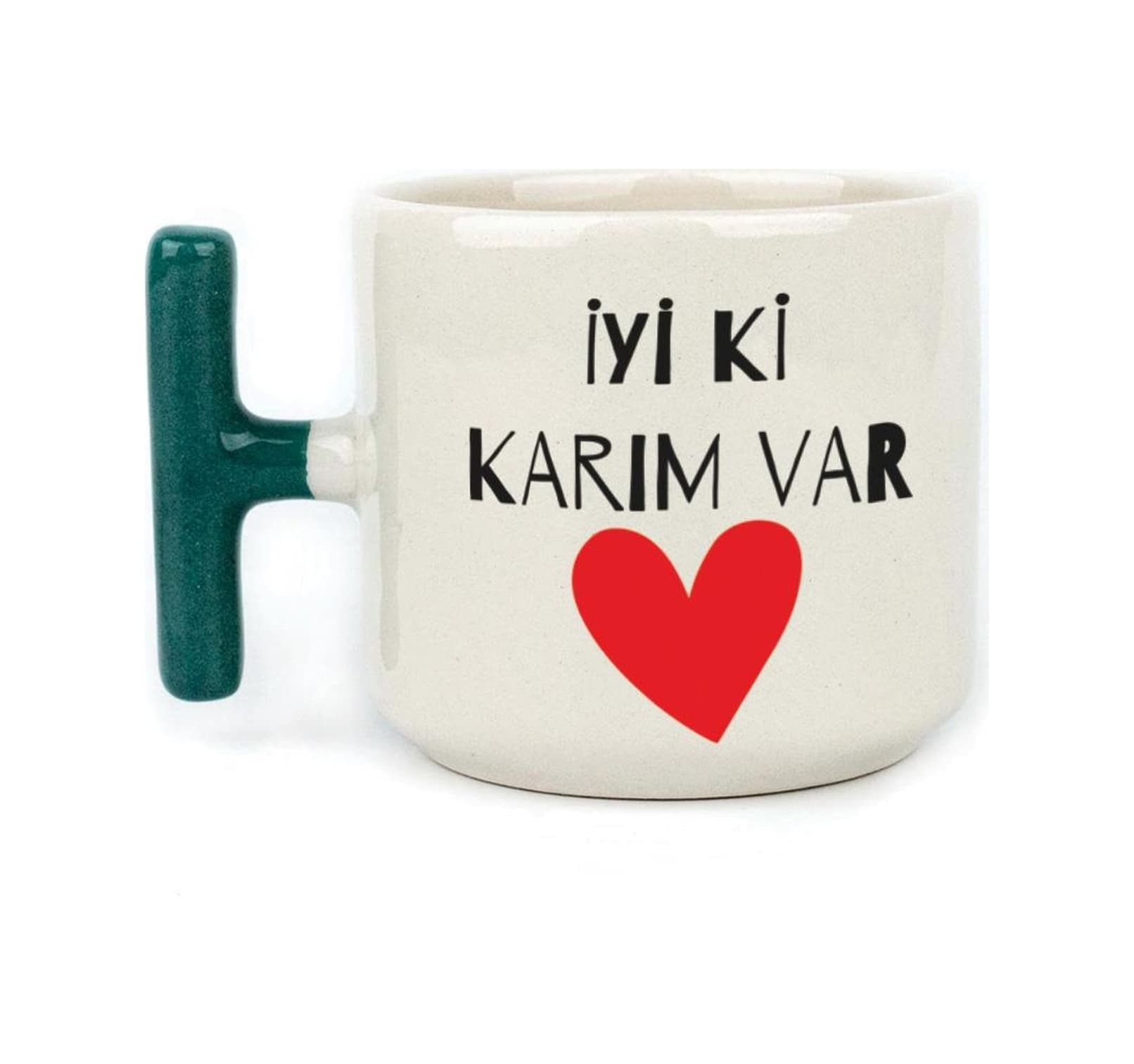 İyi Ki Karım Var Baskılı Yeşil Kulplu T Sevgililer Günü Kupası