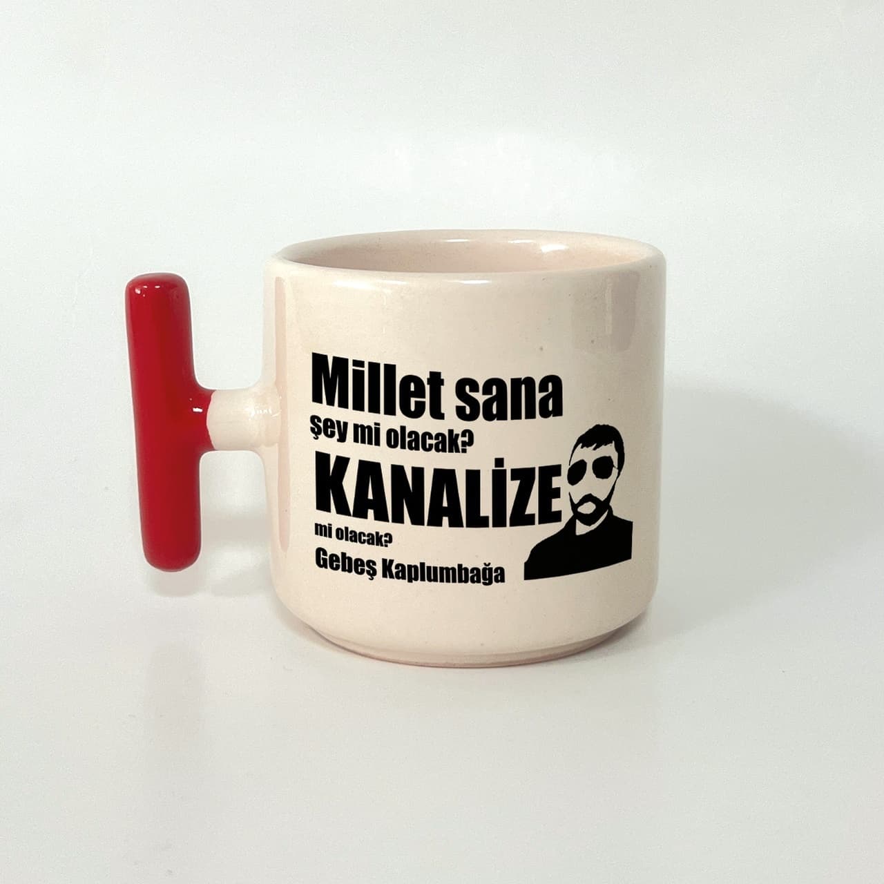 Millet Sana Mı Kanalize Olacak Baskılı Kırmızı Kulplu T Kupa