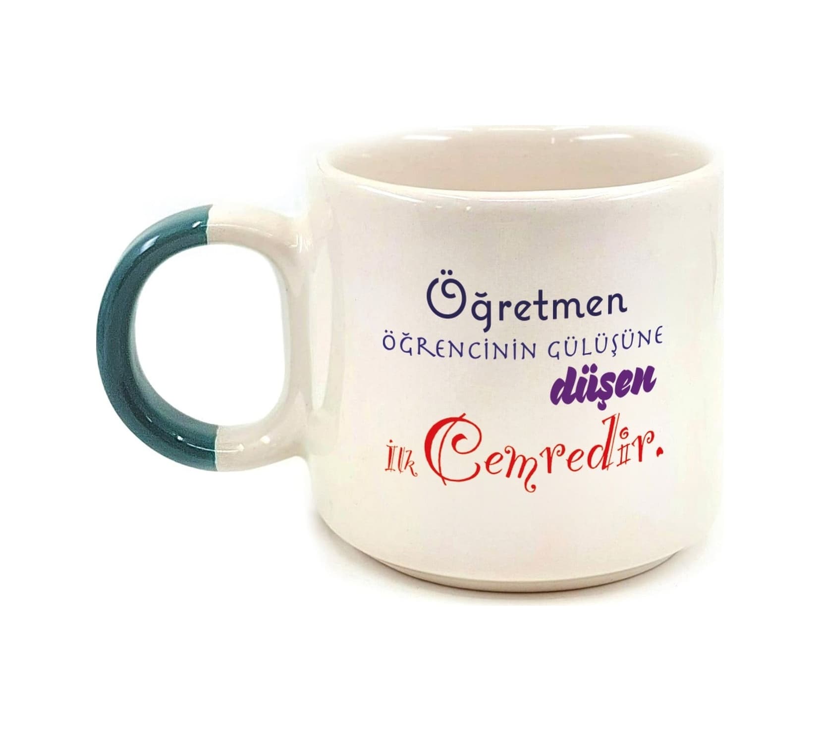 Öğretmen Öğrencinin Gülüşüne Düşen İlk Cemredir Baskılı Yeşil Kulplu P Kupa