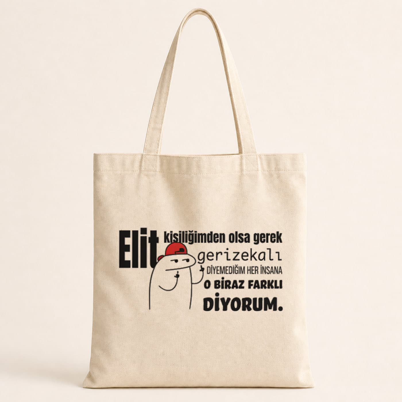 Elit Kişiliğimden Olsa Gerek Baskılı Bez Çanta