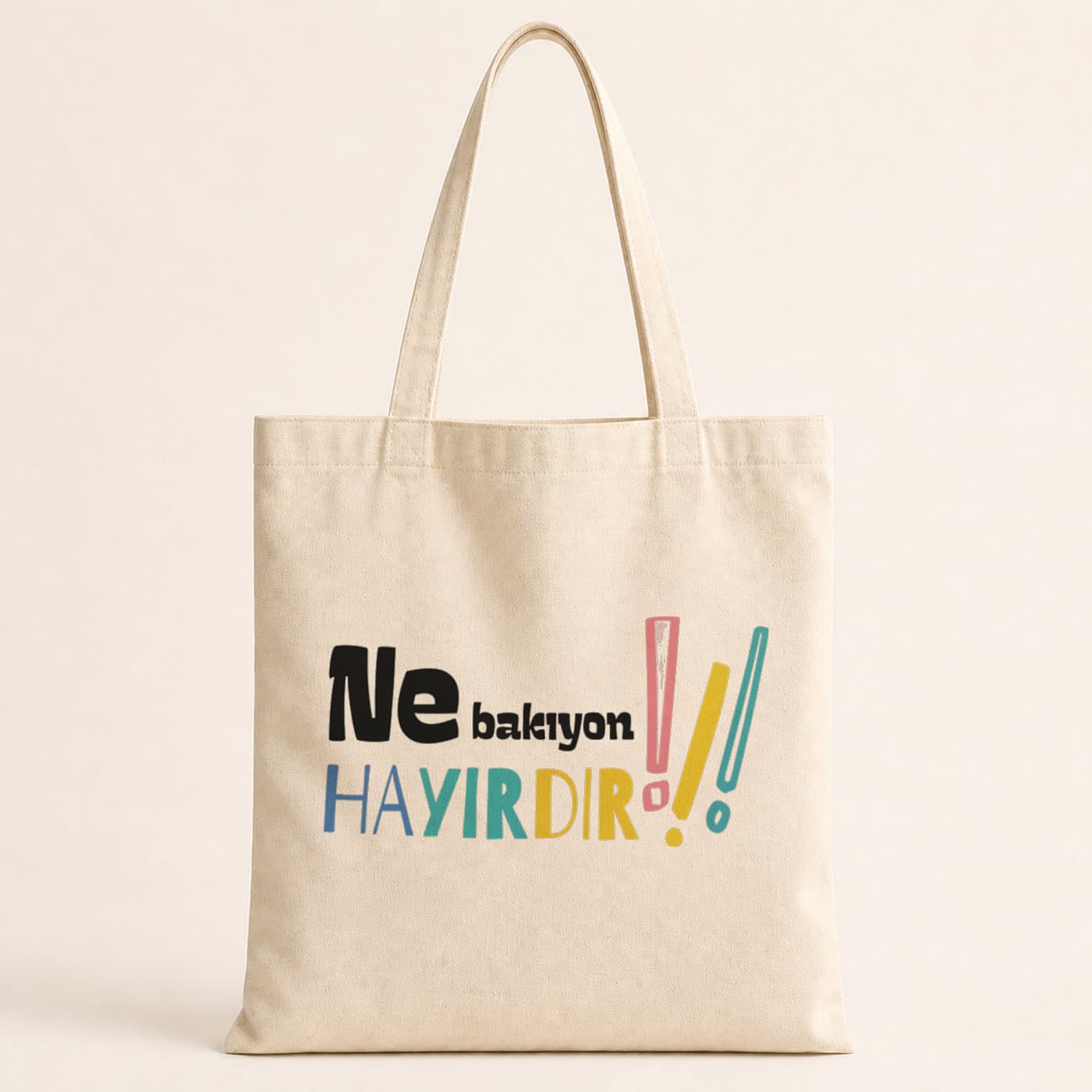 Ne Bakıyon Hayırdır Baskılı Bez Çanta