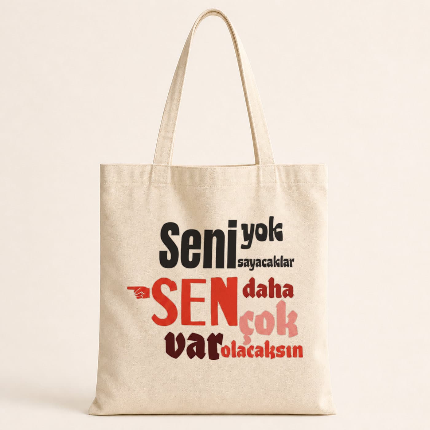 Seni Yok Sayacaklar Baskılı Bez Çanta