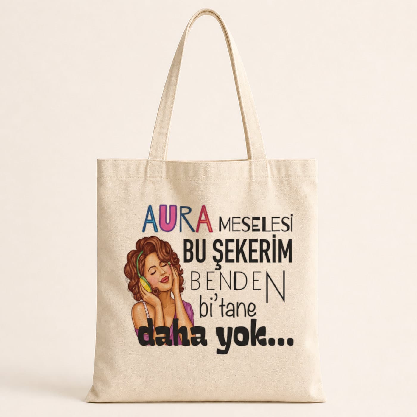 Aura Meselesi Bu Şekerim Baskılı Bez Çanta