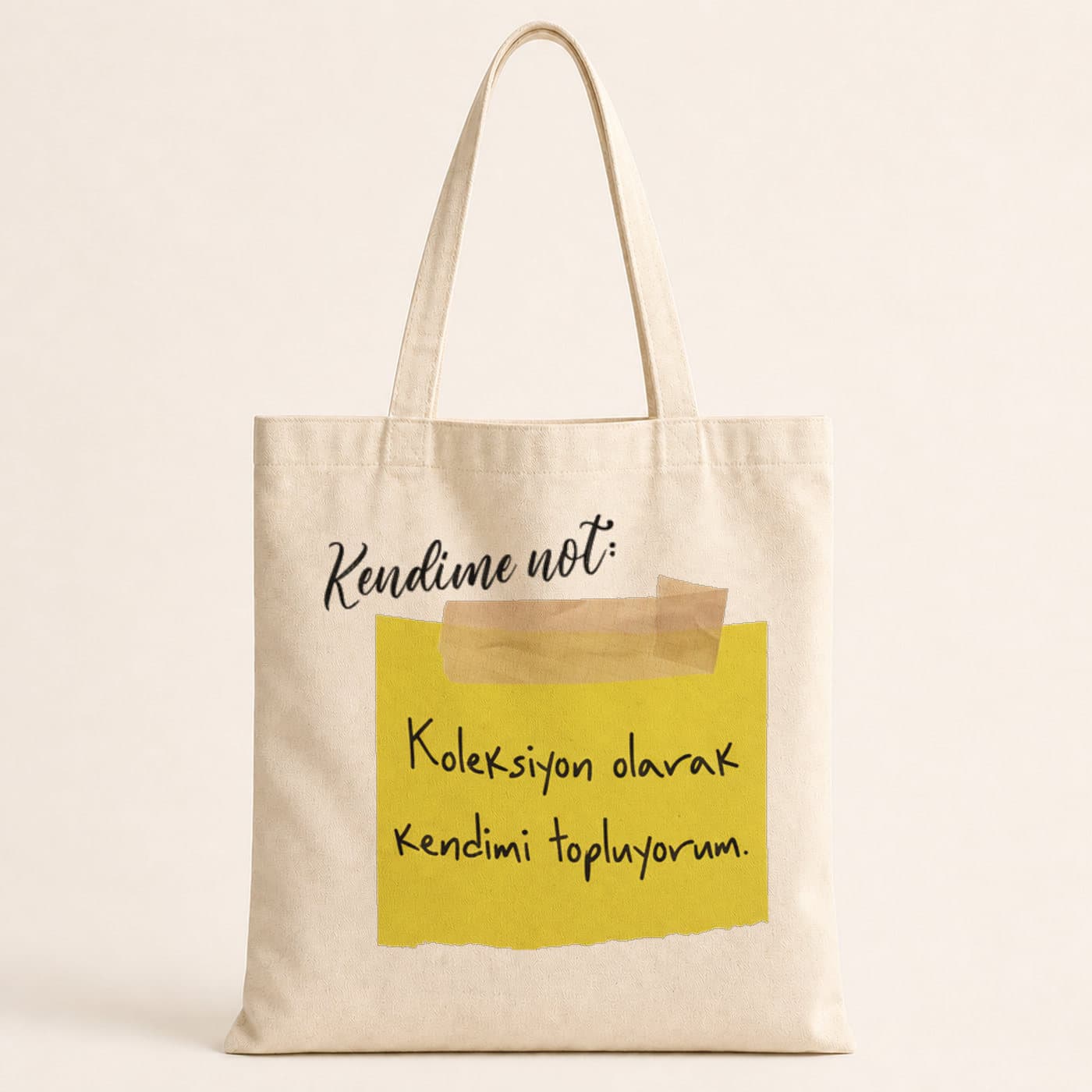 Kendime Not Koleksiyon Olarak Kendimi Topluyorum Baskılı Bez Çanta