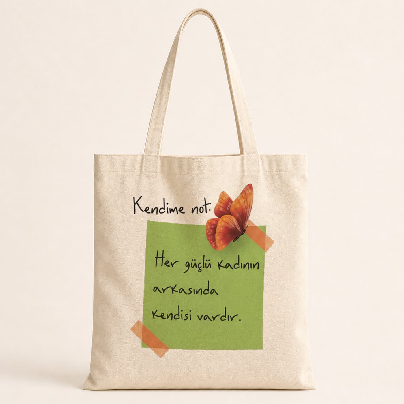 Kendime Not Her Güçlü Kadının Arkasında Kendisi Vardır Kelebekli Yeşil Baskılı Bez Çanta