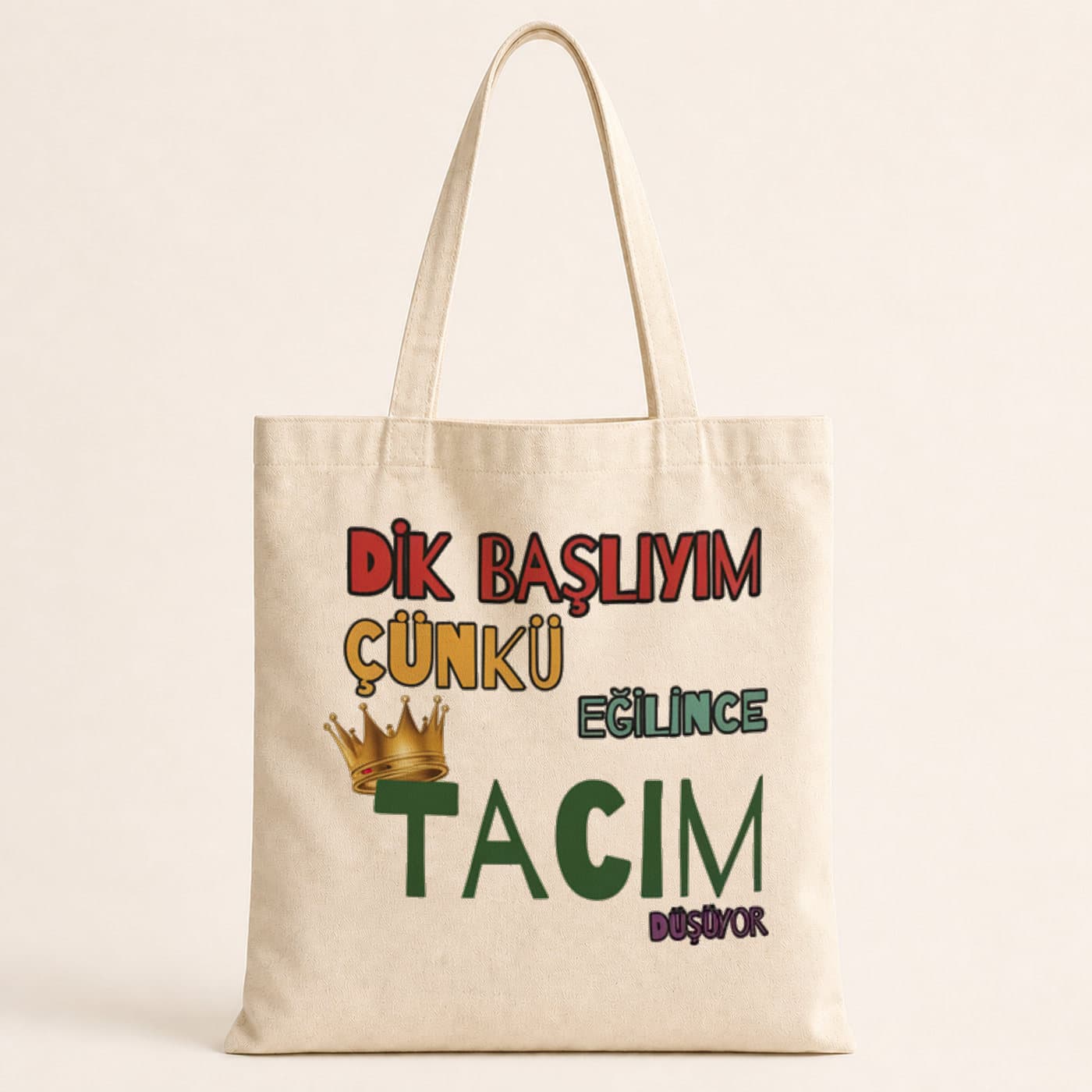 Dik Başlıyım Çünkü Baskılı Bez Çanta