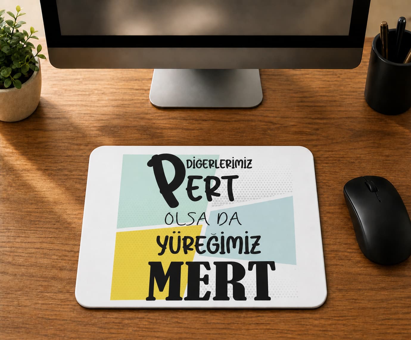 Ciğerlerimiz Pert Olsa Da Yüreğimiz Mert - BASKILI MOUSE PAD