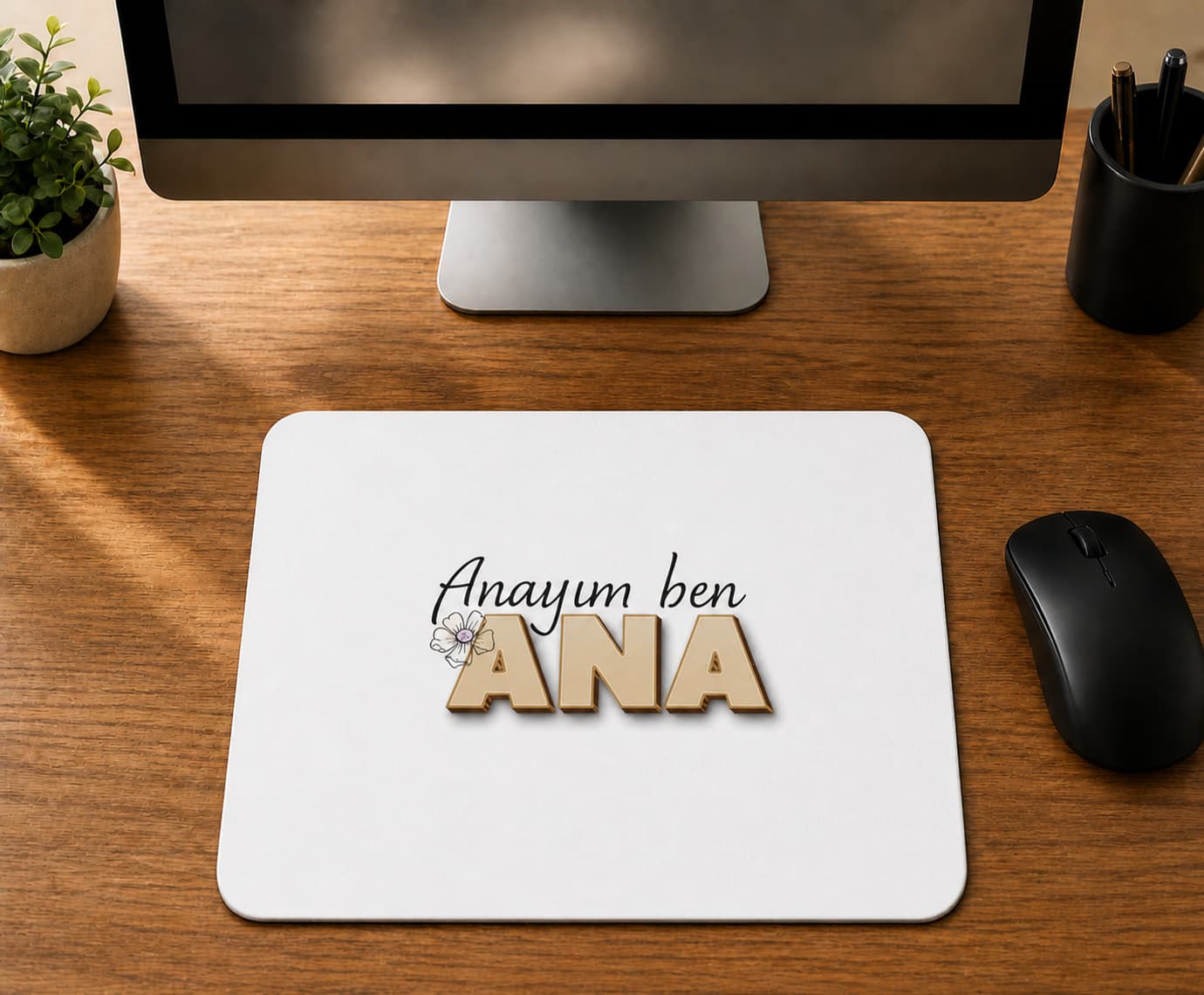 Anayım Ben Ana - BASKILI MOUSE PAD