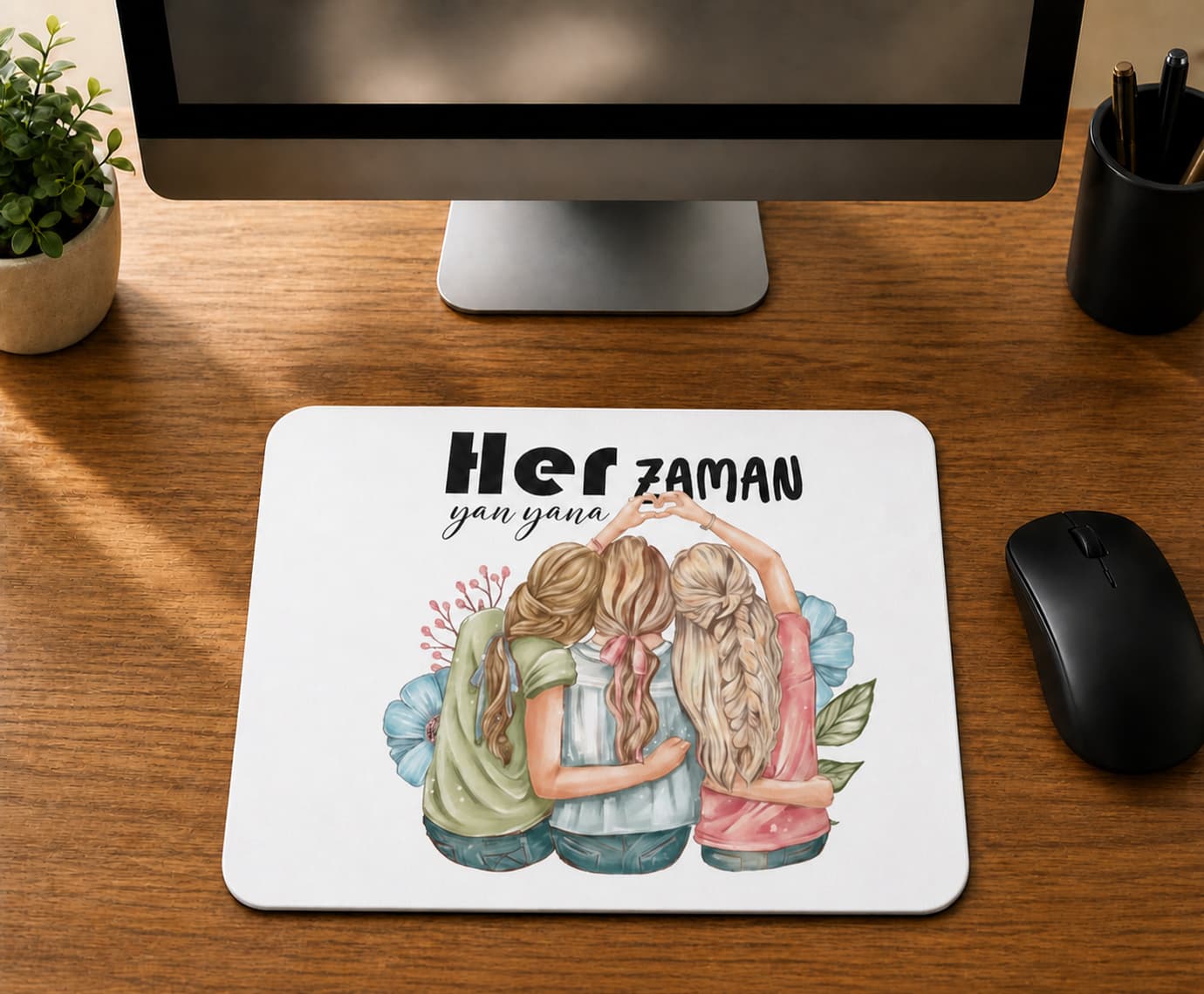 Her Zaman Yanyana - BASKILI MOUSE PAD