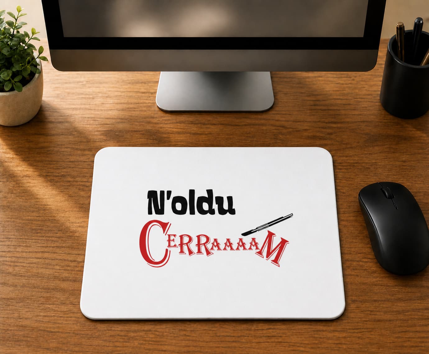 Noldu Cerraaaam - BASKILI MOUSE PAD
