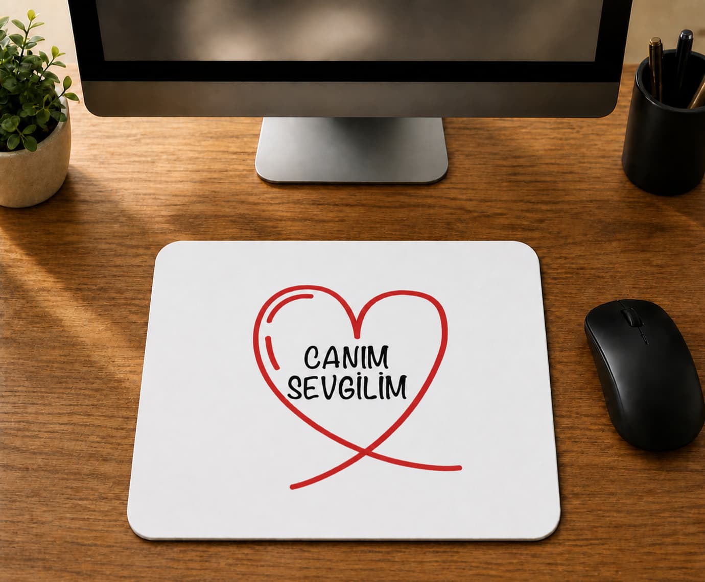Canım Sevgilim - BASKILI MOUSE PAD