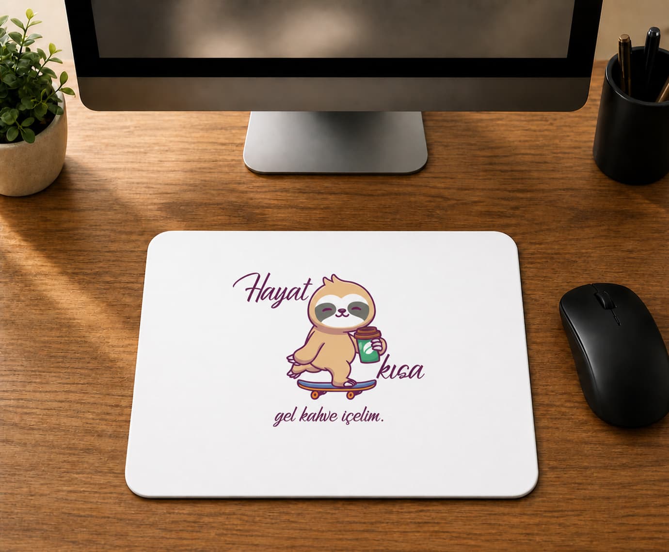 Hayat Kısa Gel Kahve İçelim - BASKILI MOUSE PAD