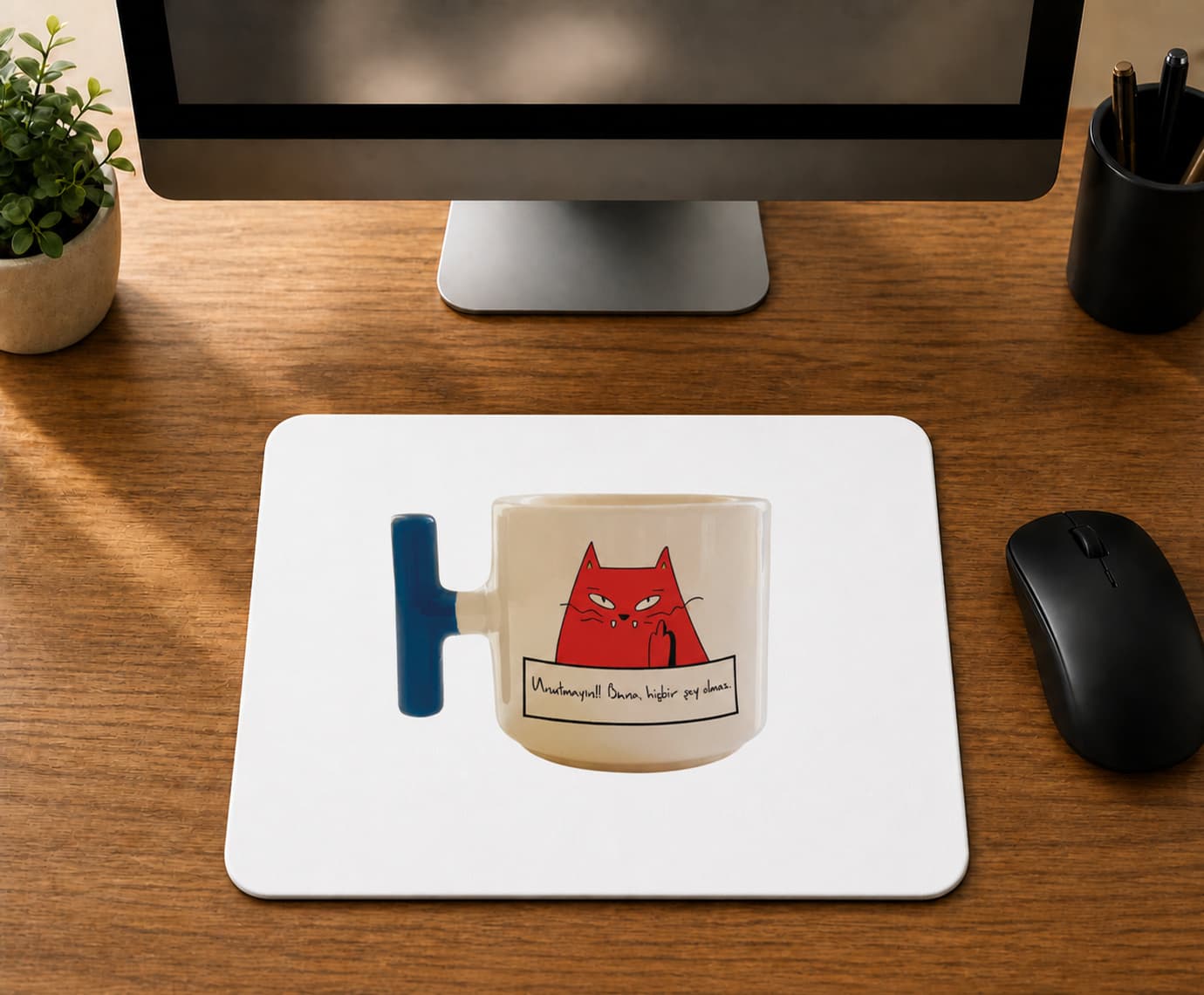Unutmayın Bana Hiçbir Şey Olmaz Kırmızı - BASKILI MOUSE PAD