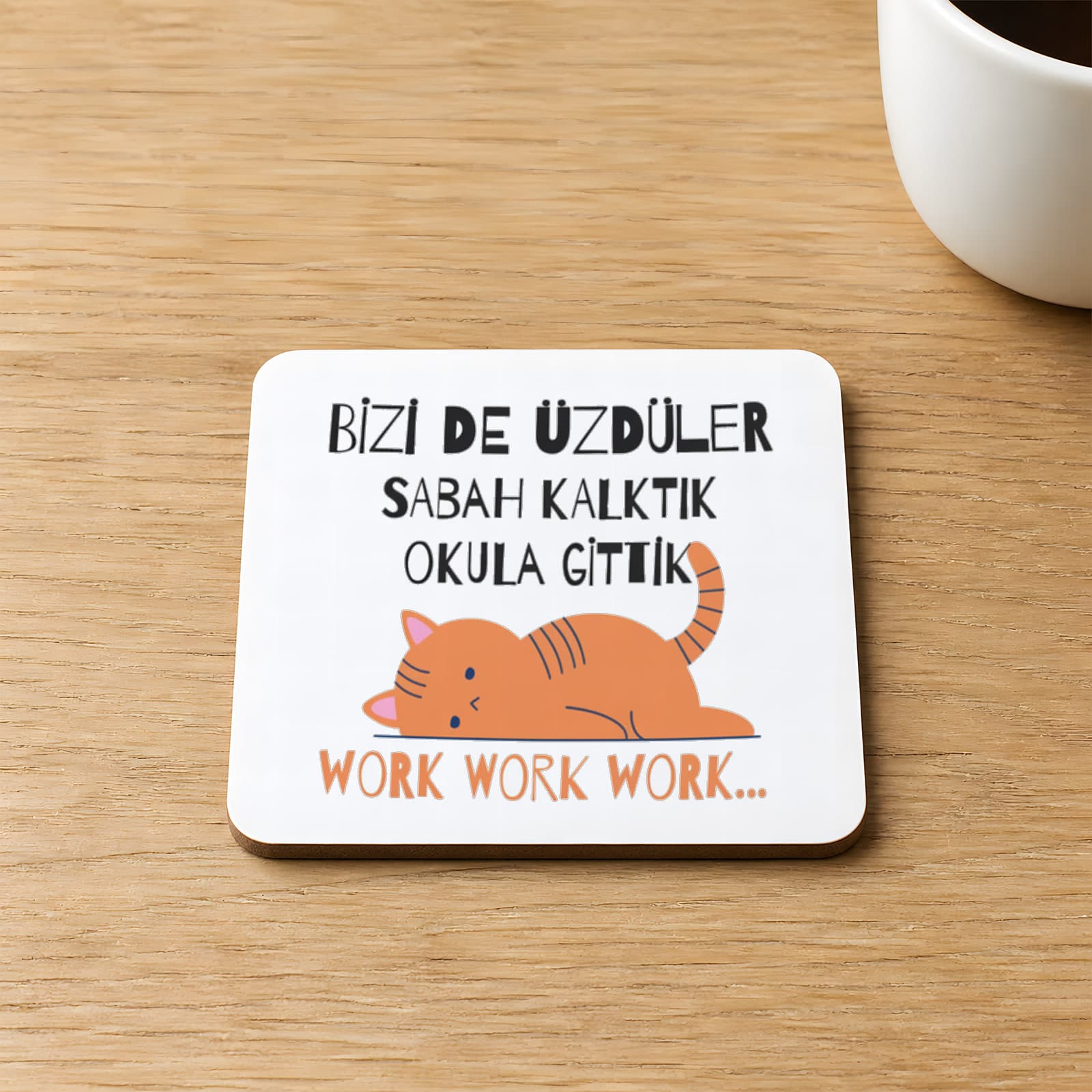Bizi De Üzdüler Turuncu Kedi Baskılı Kare MDF Bardak Altlığı